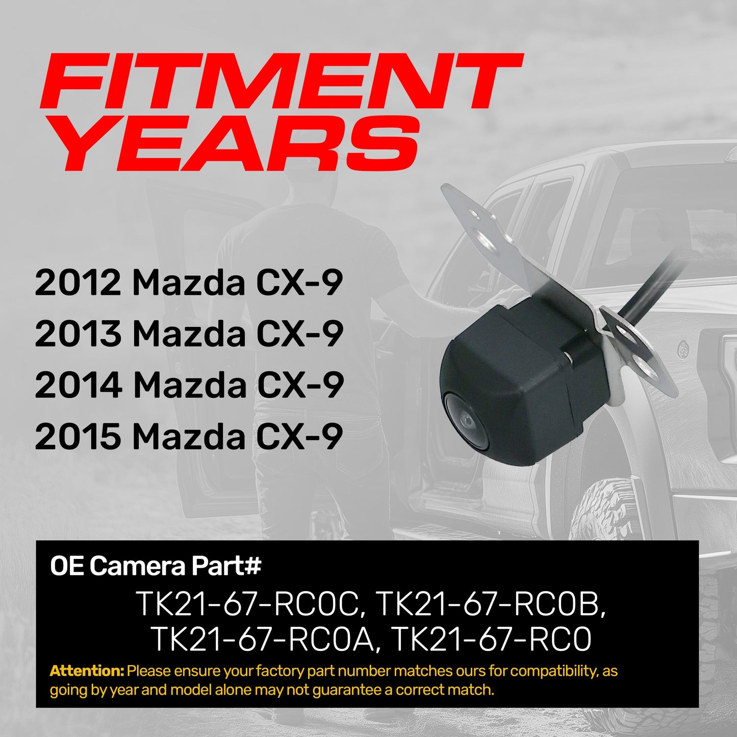 Mazda CX-9 (2012-2015) OEM Replacement Backup Camera OE Part # TK21-67-RC0, TK21-67-RC0A, TK21-67-RC0B, TK21-67-RC0C