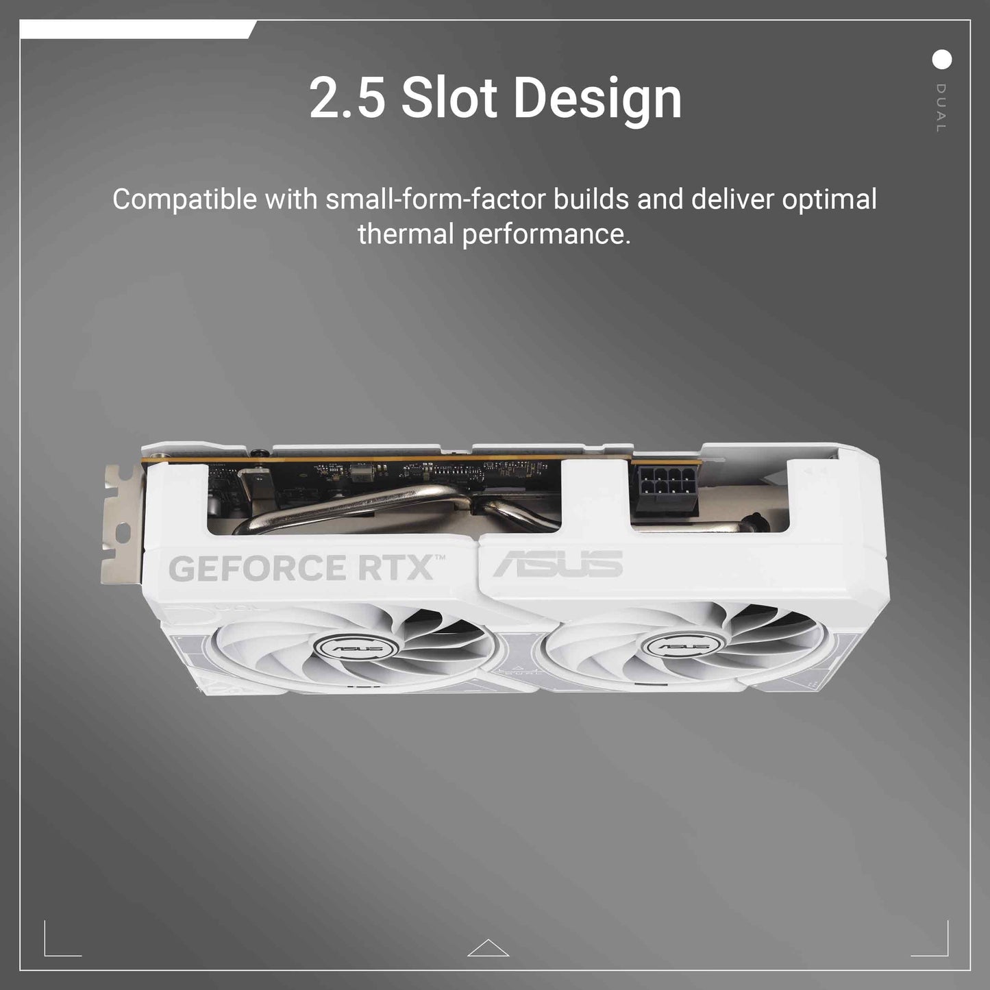 ASUS Dual NVIDIA GeForce RTX™ 5060 8GB GDDR7 White OC Edition Graphics Card, Desktop (PCIe 5.0, DLSS 4, HDMI 2.1b, DisplayPort 2.1b, 2.5-Slot, Axial-tech Fan, Dual BIOS), 3 Year Warranty