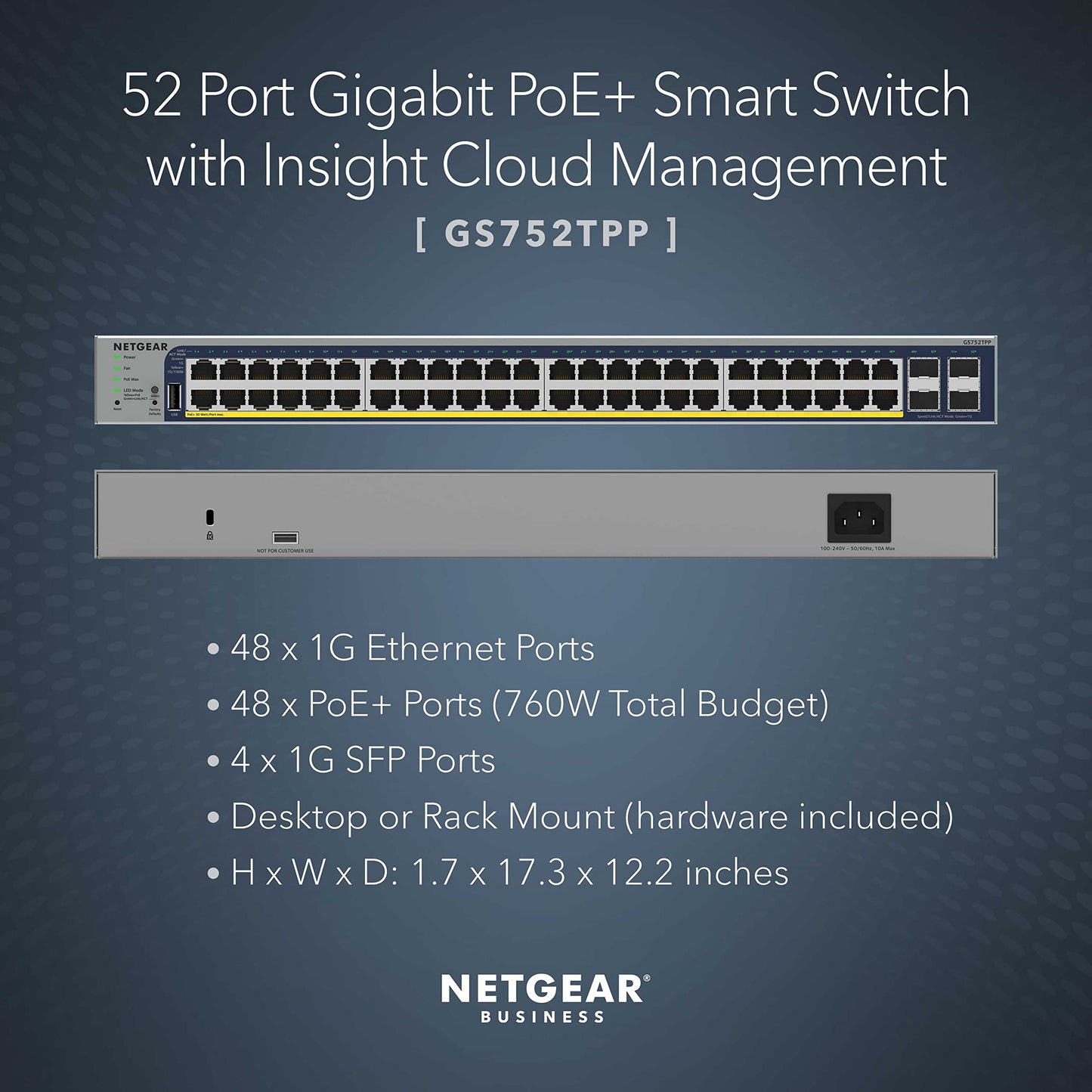 NETGEAR 52-Port PoE Gigabit Ethernet Smart Switch (GS752TPP) - Managed, Optional Insight Cloud Management, 48 x PoE+ @ 760W, 4 x 1G SFP, Desktop or Rackmount