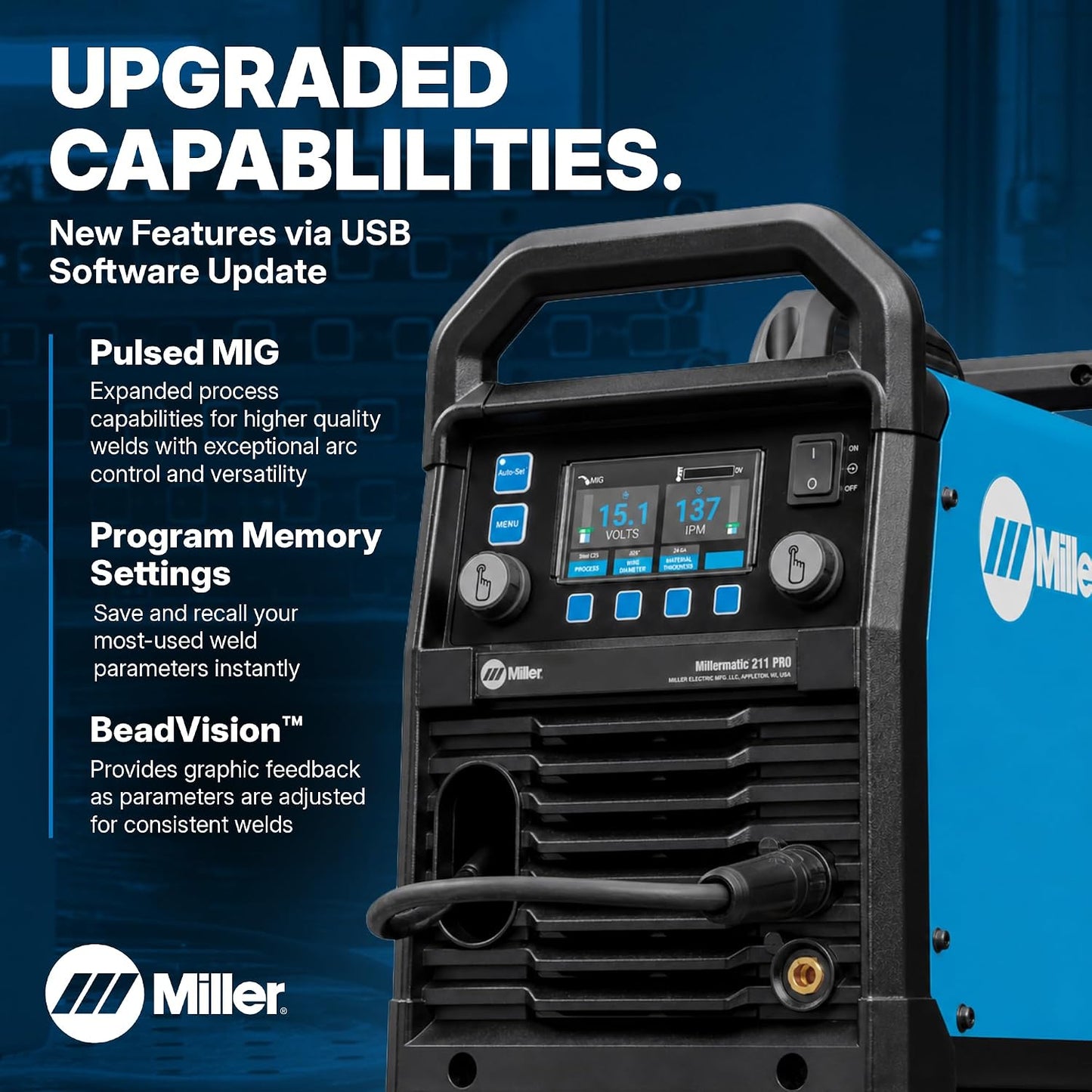 Millermatic® 211 PRO MIG Welder Machine, Dual-Voltage, Auto-Set™ | 120/240V MIG welder; Welds steel, aluminum to 3/8 in; thick; Features Auto-Set™, Dyna-Pulse™, upgradable software