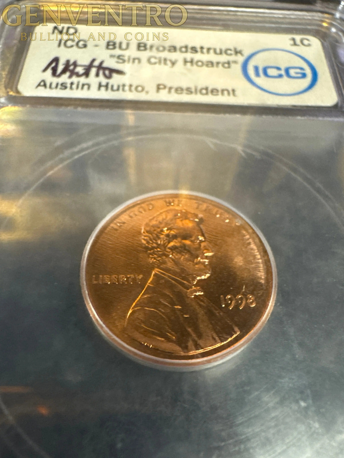 1998 Lincoln 1 cent ICG Austin Hutto "Sin City Hoard"