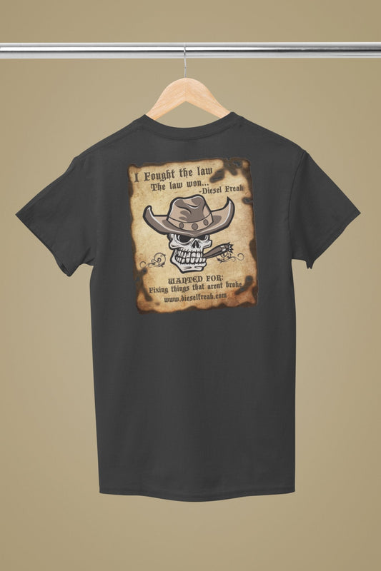 Fought The Law and The Law Won T-Shirt